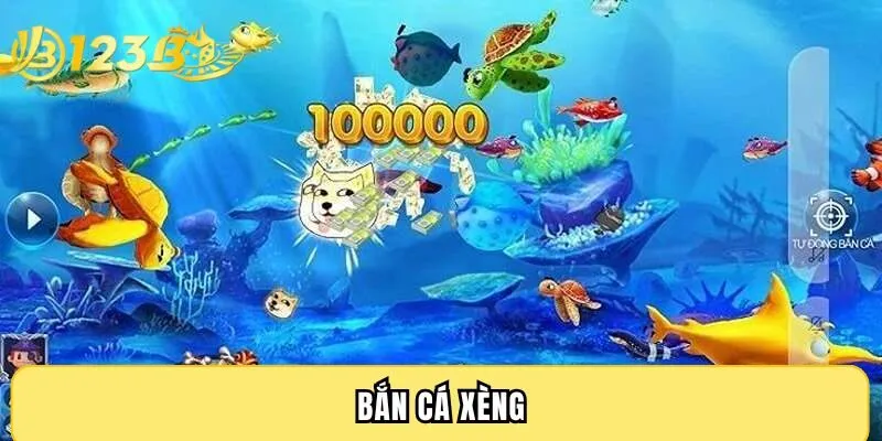 Bắn Cá Xèng - Mẹo săn xu đổi tiền thật hấp dẫn tại 123B